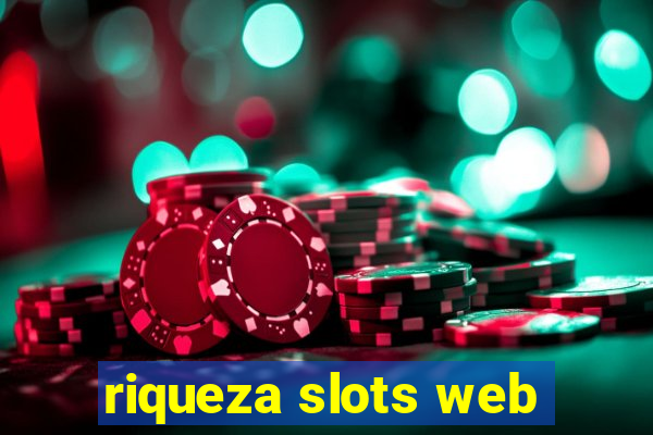 riqueza slots web