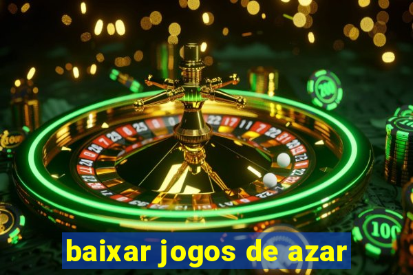 baixar jogos de azar