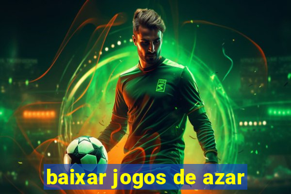 baixar jogos de azar