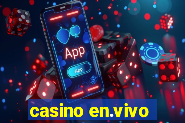 casino en.vivo