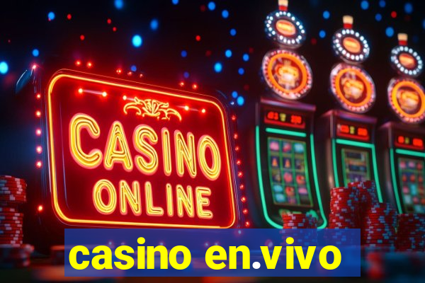 casino en.vivo