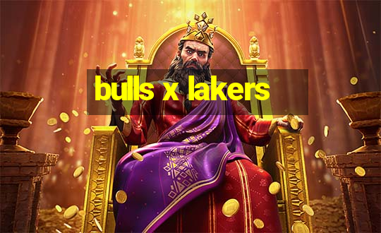 bulls x lakers