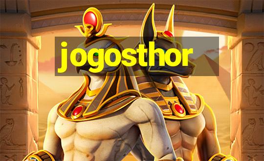 jogosthor