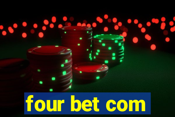 four bet com