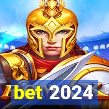 bet 2024