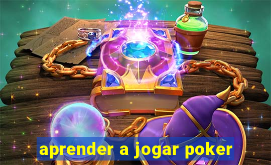 aprender a jogar poker