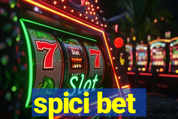 spici bet