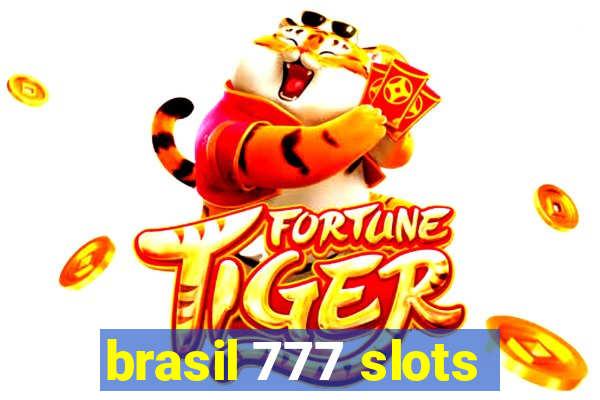 brasil 777 slots