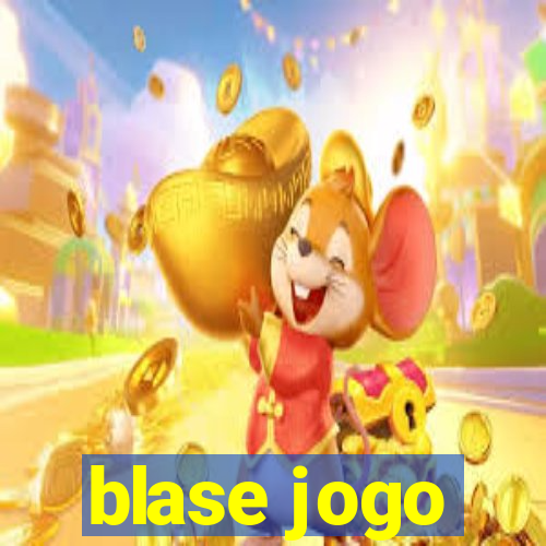 blase jogo