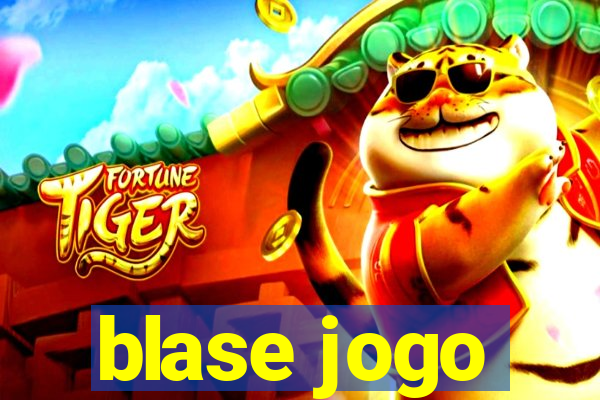 blase jogo