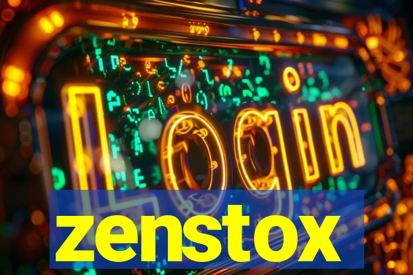 zenstox