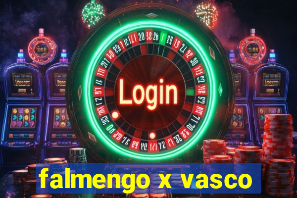 falmengo x vasco