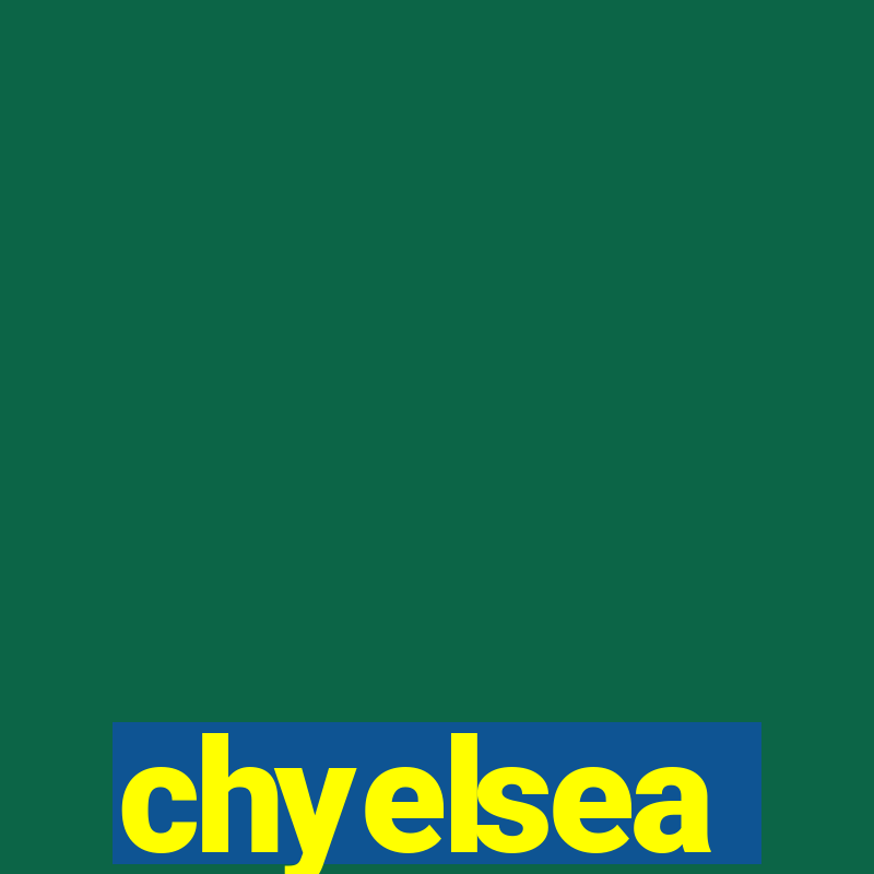 chyelsea