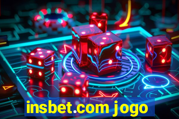 insbet.com jogo