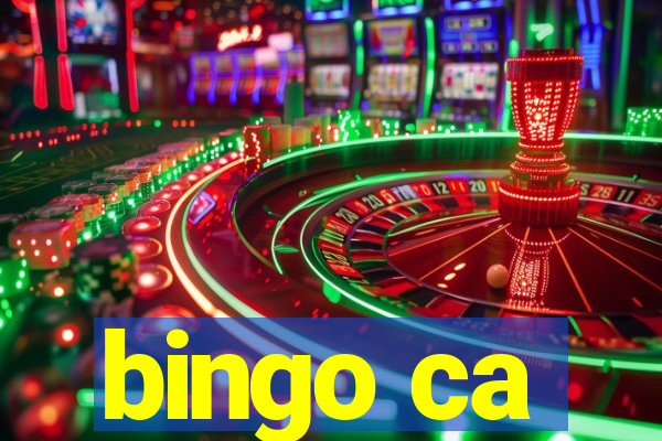 bingo ca