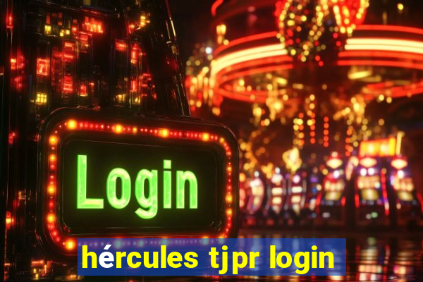 hércules tjpr login