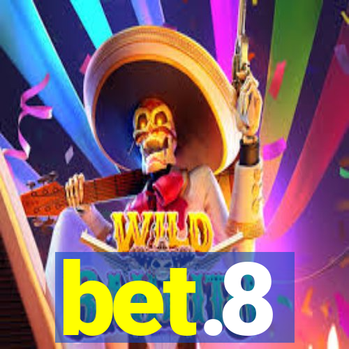 bet.8