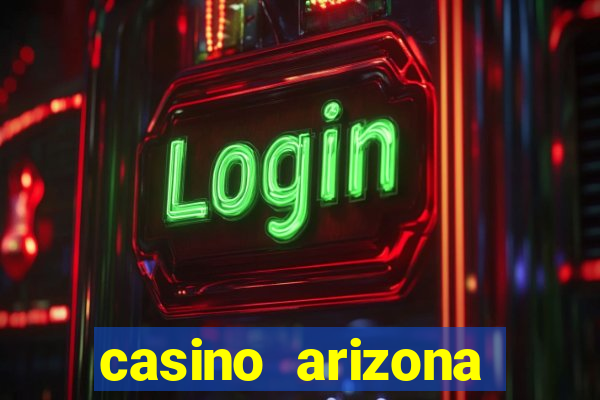 casino arizona talking stick resort