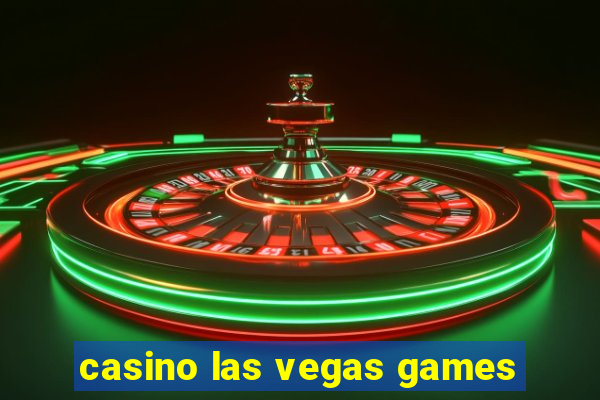 casino las vegas games