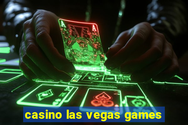 casino las vegas games