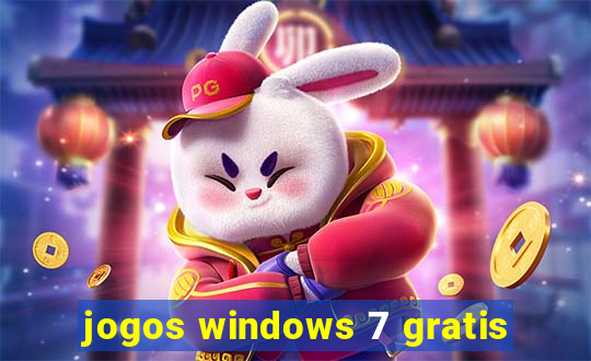 jogos windows 7 gratis