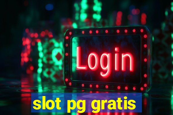 slot pg gratis