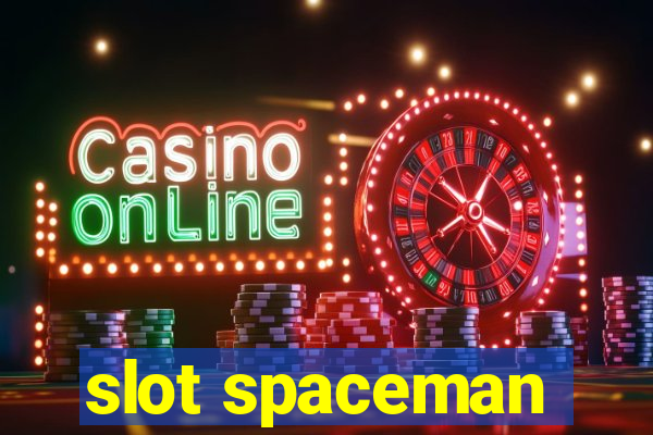 slot spaceman