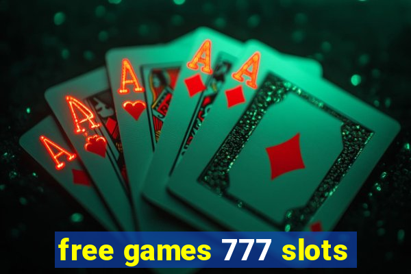 free games 777 slots