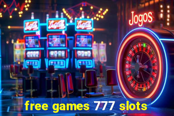 free games 777 slots