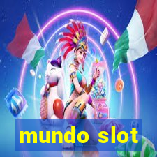 mundo slot