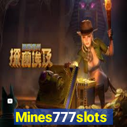 Mines777slots