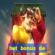 bet bonus de cadastro sem dep贸sito