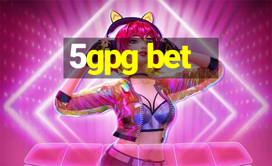 5gpg bet