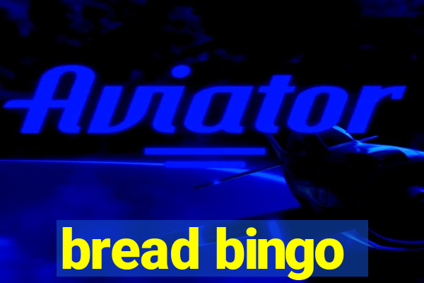 bread bingo