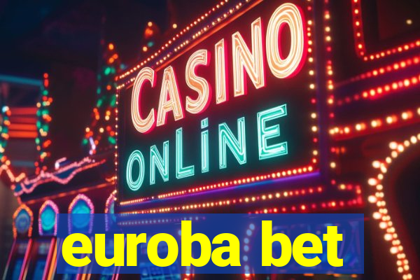 euroba bet