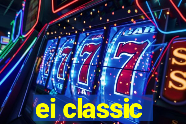 ei classic