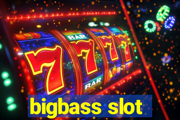 bigbass slot