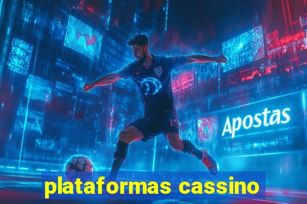 plataformas cassino