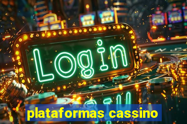 plataformas cassino