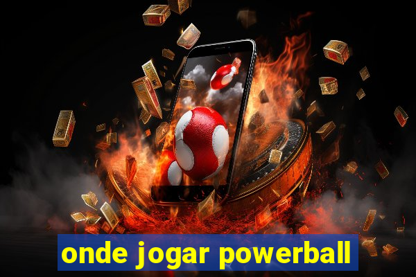 onde jogar powerball