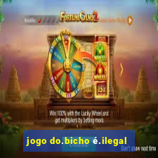 jogo do.bicho é.ilegal