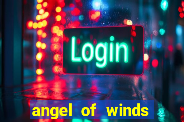 angel of winds casino hotel