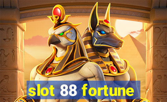 slot 88 fortune