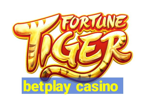 betplay casino