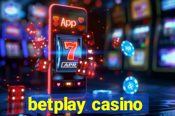 betplay casino