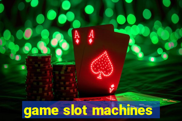 game slot machines