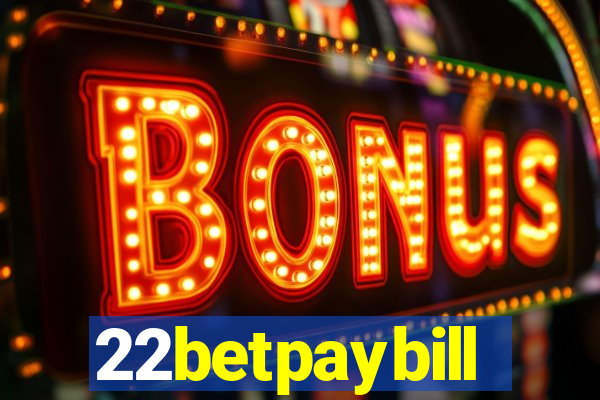 22betpaybill