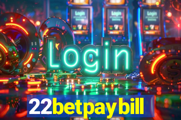 22betpaybill