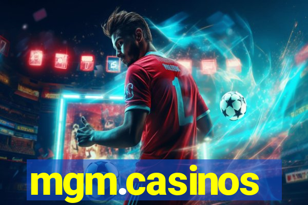 mgm.casinos