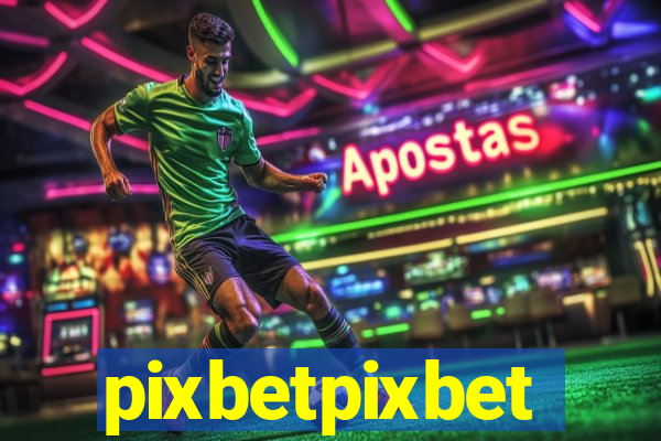 pixbetpixbet